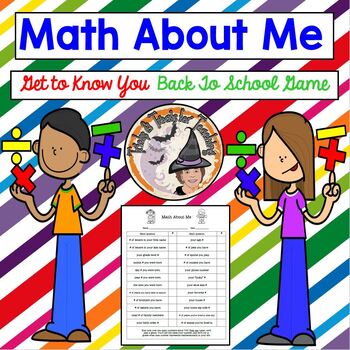 Preview of Back to School Math About Me Get to Know You Game Ice Breaker First Week FUN!