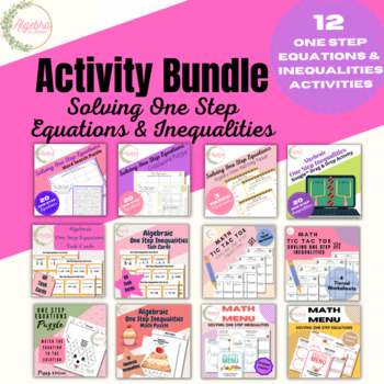 Preview of Math Activities Bundle // Algebraic One Step Equations and Inequalities