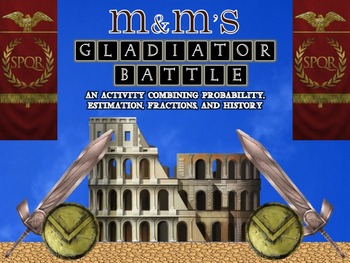 Preview of Math Activity: Gladiator M&M's CCSS