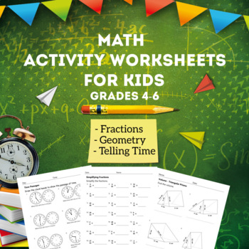 Preview of Math Activity Worksheets for Kids, Geometry and Telling The Time Worksheets