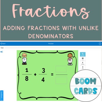 Preview of Math Adding Fractions Unlike Denominators Boom Cards 3