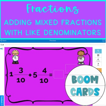 Preview of Math Adding Mixed Fractions With Like Denominators Boom Cards 3