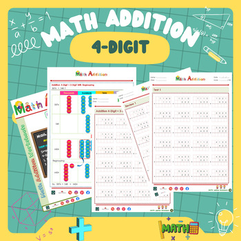 Preview of Math Addition 4-Digit Part 1 – Math Addition Worksheets–Math Addition Assessment