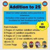 Addition Fact Fluency - Mastering Facts up to 25,No Prep, 