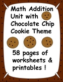 Math Addition Fun Unit with Chocolate Chip Cookie Theme - 