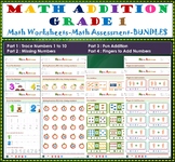 Math Addition Grade 1 BUNDLES-Math Addition Worksheets-Math Addition Assessment