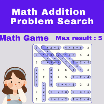 Preview of Math Addition Problem Search - Math Game - Max Result: 5