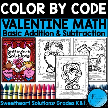 Preview of Valentine's Day Math Addition & Subtraction Color By Code K & 1st Coloring Pages