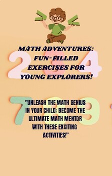 Preview of Math Adventures: Fun-filled Exercises for Young Explorers!