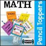 Math Affirmation Pencil Toppers - Gift Tags - Cards 4 Treats SEL
