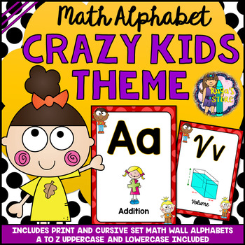 Preview of Math Alphabet Posters Crazy Kids Classroom Theme BACK TO SCHOOL