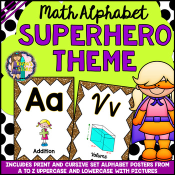 Preview of Math Alphabet Posters Superhero Theme BACK TO SCHOOL