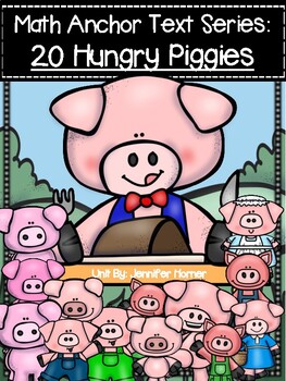 Preview of Math Anchor Text Series-20 Hungry Piggies