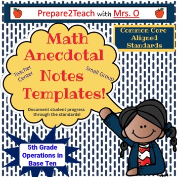 Preview of Math Anecdotal Notes Template - 5th Grade Number & Operations in Base Ten