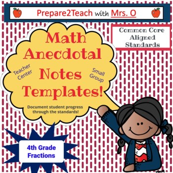 Preview of Math Anecdotal Template - 4th Grade Fractions
