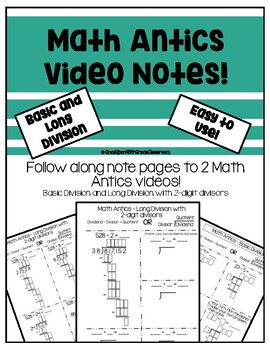 Preview of Math Antics Video Notes - Basic and Long Division