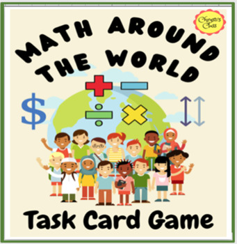 Preview of Math Around the World Task Card Game and Activities 4th Gr: Digital and Print