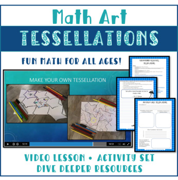 Preview of Math Art Tessellations video lesson and activity pack K-8