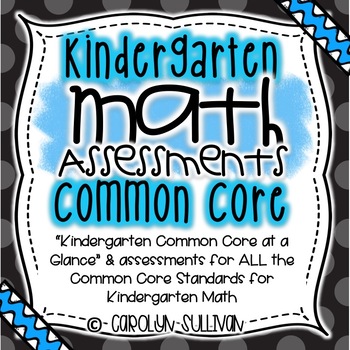 Preview of Math Assessment Pack - Kindergarten Common Core Aligned