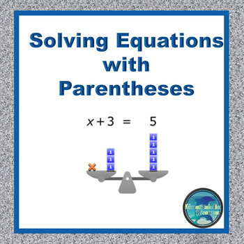 Preview of Math Assessment Solving Equations with Parentheses