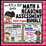 Math Assessment: and Reading Assessment: Bundle