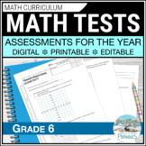 Math Assessments Grade 6 - Unit Tests for the Full Year * 