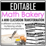 Math Bakery - A Mini Classroom Transformation | EDITABLE