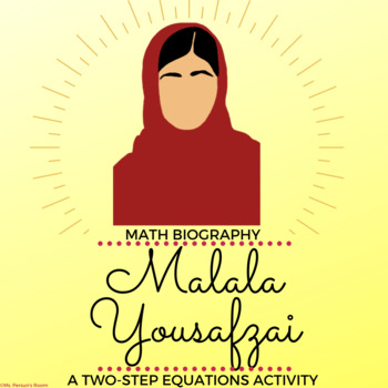 Preview of Two-Step Equations Worksheet - Malala Yousafzai