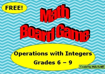 Math Board Game - Integers - Grades 6 - 9 by Hilda Ratliff | TpT