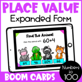 Math Boom Cards: Place Value Expanded Form for Tens and On
