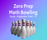 Math Bowling | PreK-12