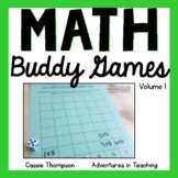 Math Buddy Games Volume 1 Partner Games for Centers and Stations