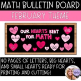 Math Bulletin Board - February Theme for Valentine's Day