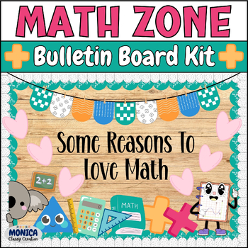Preview of Math Bulletin Board Kit-Reasons To Love Math Classroom Decor-Be A Problem Solver