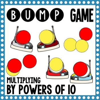 Preview of Math Bump Game - Multiplying by Powers of 10