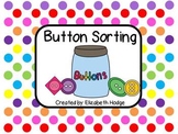 Math Button Sorting- Size, Shape, Color and Holes