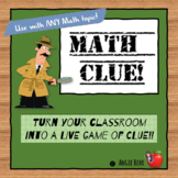 Math CLUE Game to Use with Any Math Topic in the Classroom