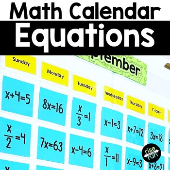 Preview of Math Calendar Classroom Decor, Equations