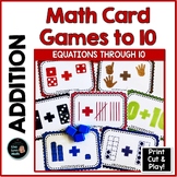 Numbers to 10  Math Card Games  Addition  Number Sense   A
