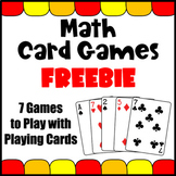 Math Card Games FREEBIE: Card Games to Play with Playing Cards