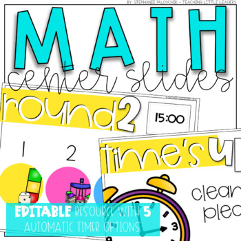 Preview of Math Center Rotation Slides {Editable and with Automatic Timers}