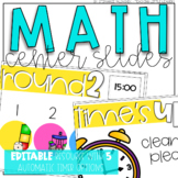 Math Center Rotation Slides {Editable and with Automatic Timers}