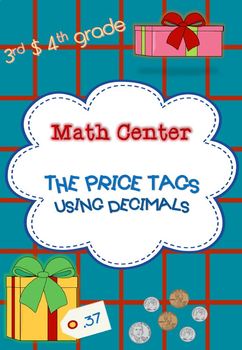 Preview of Math Center: "the price tags" using decimals -3rd & 4th grade- Christmas gifts