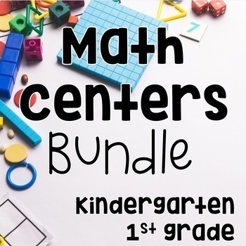 Preview of Math Centers Bundle for Kindergarten and First Grade