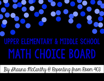 Preview of Math Choice Board