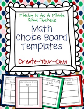 Preview of Math Choice Board Templates ~ Create-Your-Own