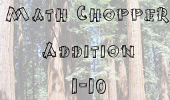 Preview of Math Chopper Addition