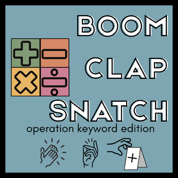 Preview of Math Clap & Snatch – Interactive Vocabulary Game for Math Operations  | Math Fun