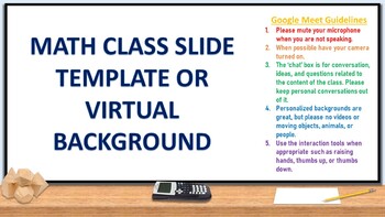 Preview of Math Class Slideshow, Zoom & Google Meet Virtual Background with/no Guidelines