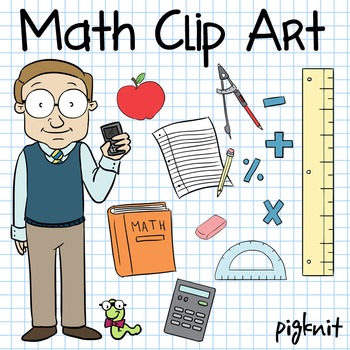 Preview of Math Clip Art -- Math Teacher, Book Worm, Mathematics, Ruler, Calculator, Paper